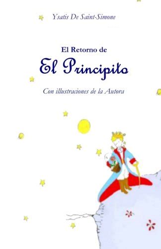 el retorno de el principito ysatis de saint simone